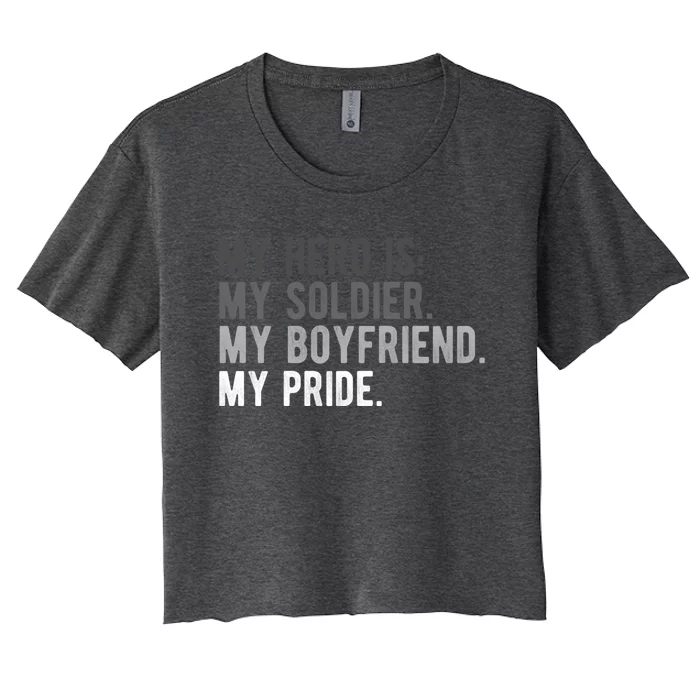 Military Gift Proud Army Friend Friend Hero Soldier Women's Crop Top Tee