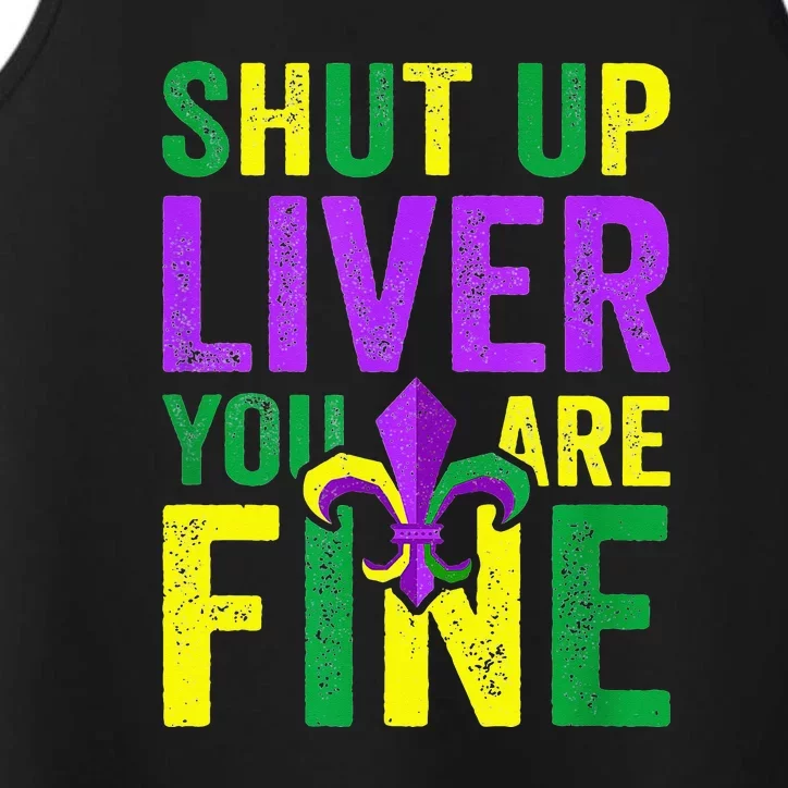 Mardi Gras Parade Out Shut Up Liver Youre Fine Performance Tank