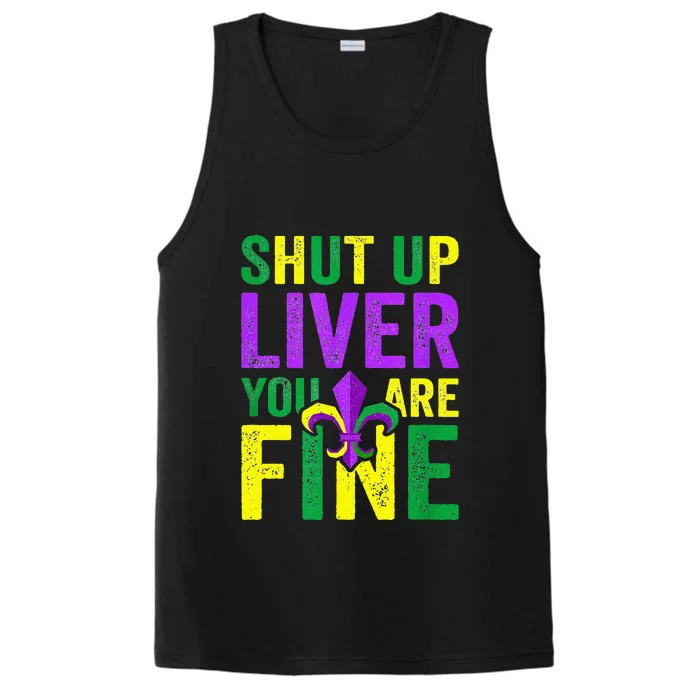 Mardi Gras Parade Out Shut Up Liver Youre Fine Performance Tank