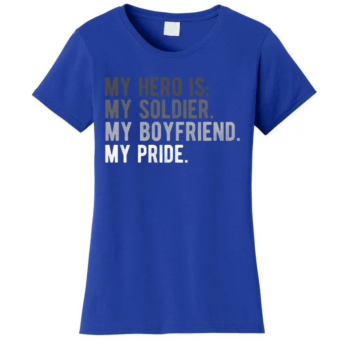 Military Gift Proud Army Friend Friend Hero Soldier Women's T-Shirt