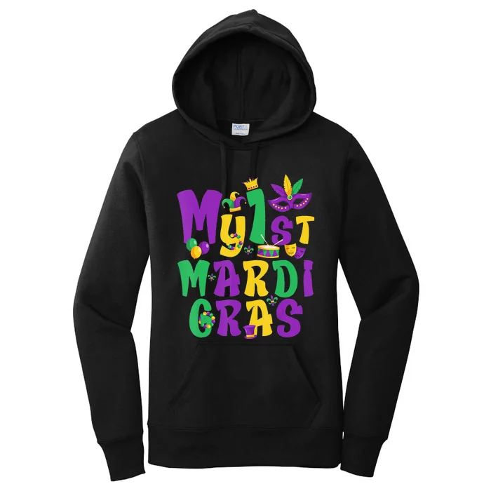 Mardi Gras Party My First Mardi Gras funny festival Women's Pullover Hoodie