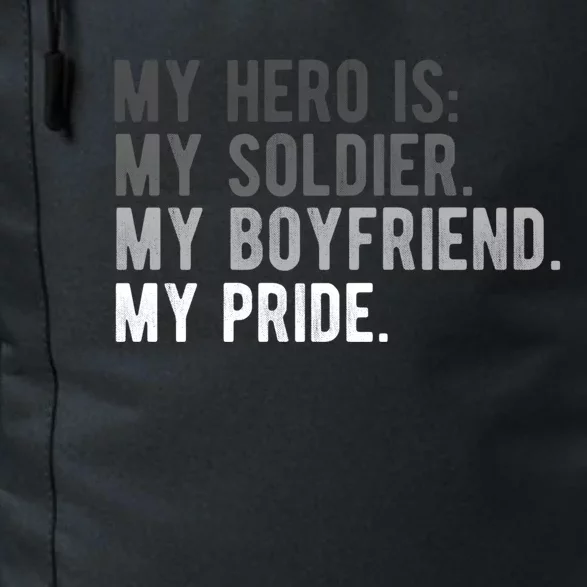 Military Gift Proud Army Friend Friend Hero Soldier Daily Commute Backpack