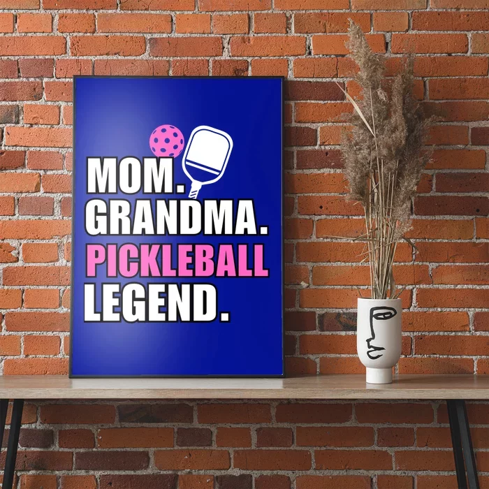 Mom Grandma Pickleball Legend Player Funny Pickleball Cool Gift Poster