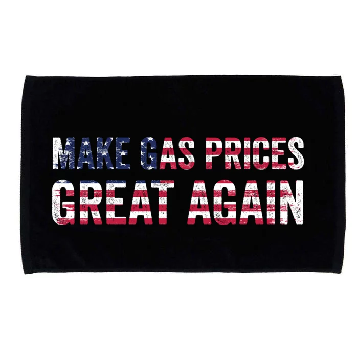 Make Gas Prices Great Again Usa American Flag Vintage Funny Gift Microfiber Hand Towel