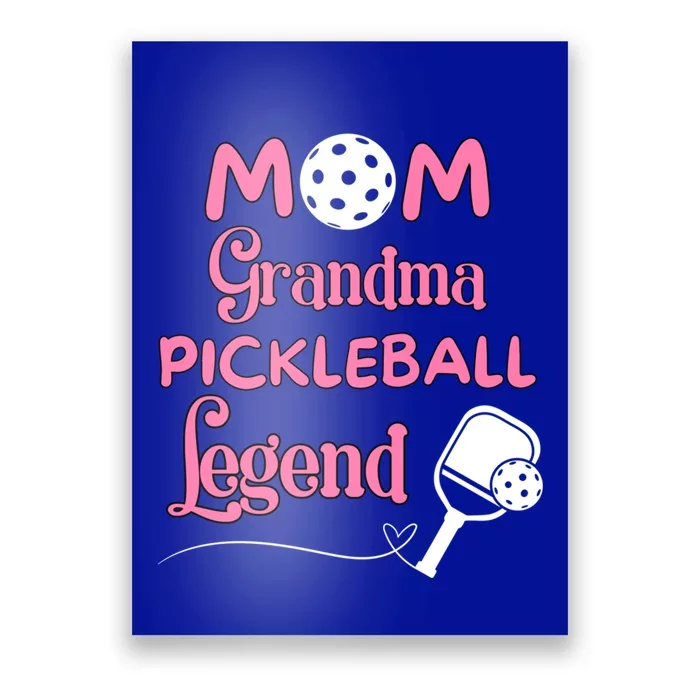 Mom Grandma Pickleball Legend Cute Pickleball Gift Poster