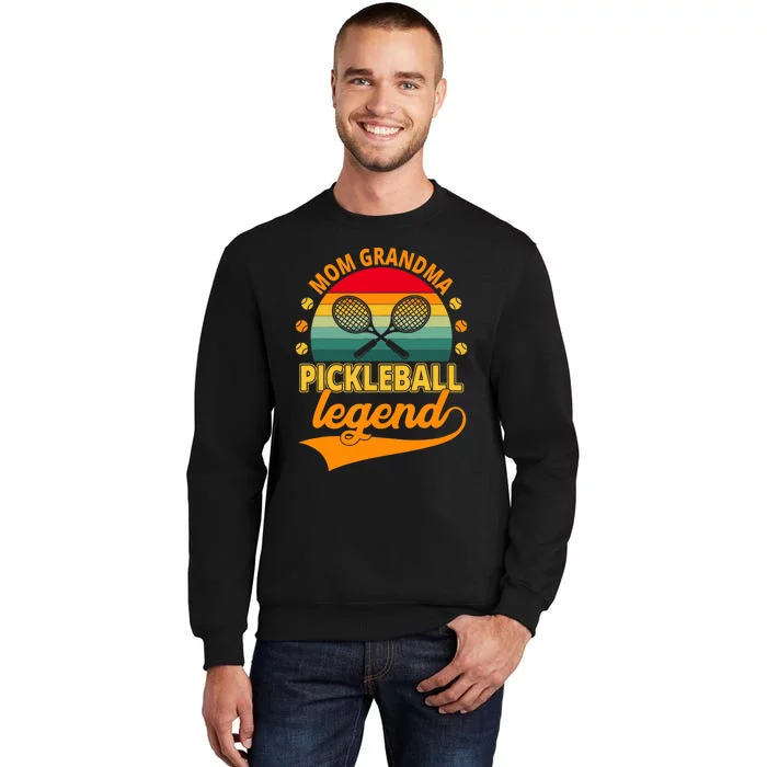 Mom Grandma Pickleball Legend Tall Sweatshirt