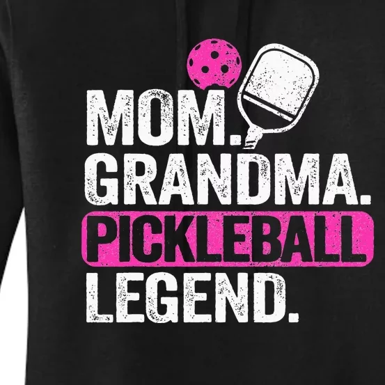 Mom Grandma Pickleball Legend Player Funny Pickle Ball Women's Pullover Hoodie