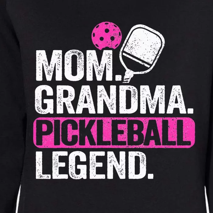 Mom Grandma Pickleball Legend Player Funny Pickle Ball Womens California Wash Sweatshirt