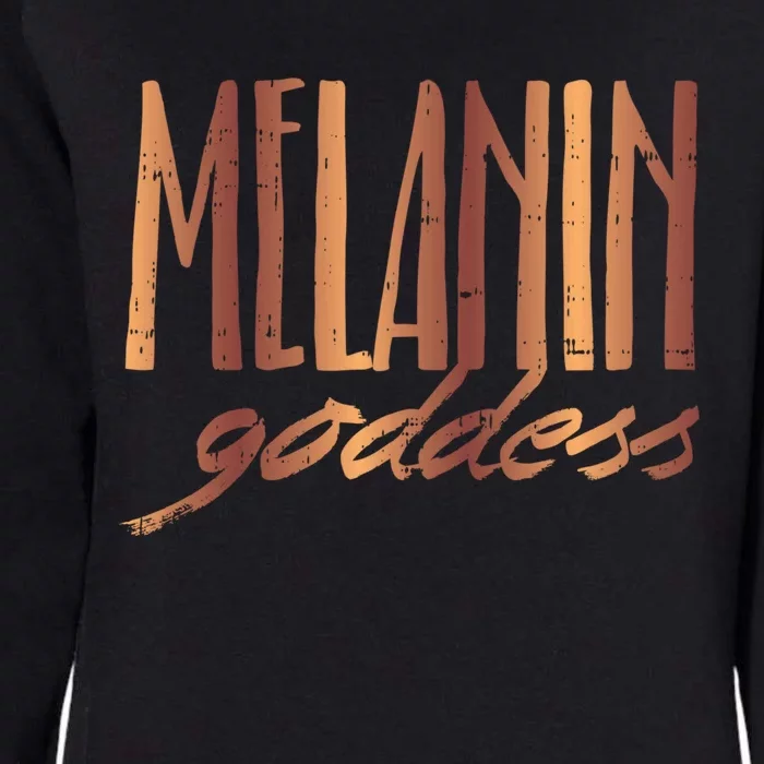 Melanin Goddess Queen Black African American Gift Meaningful Gift Womens California Wash Sweatshirt