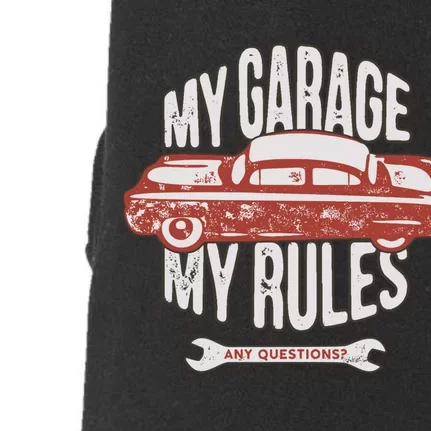 MY GARAGE RULES Doggie 3-End Fleece Hoodie