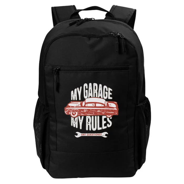 MY GARAGE RULES Daily Commute Backpack