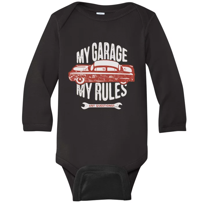 MY GARAGE RULES Baby Long Sleeve Bodysuit