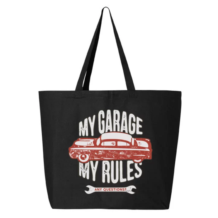 MY GARAGE RULES 25L Jumbo Tote