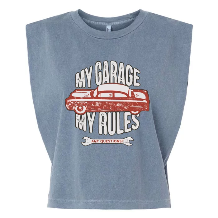 MY GARAGE RULES Garment-Dyed Women's Muscle Tee