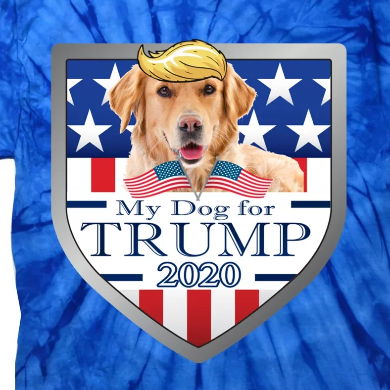 My Golden Retriever For Trump Funny Gift Tie-Dye T-Shirt