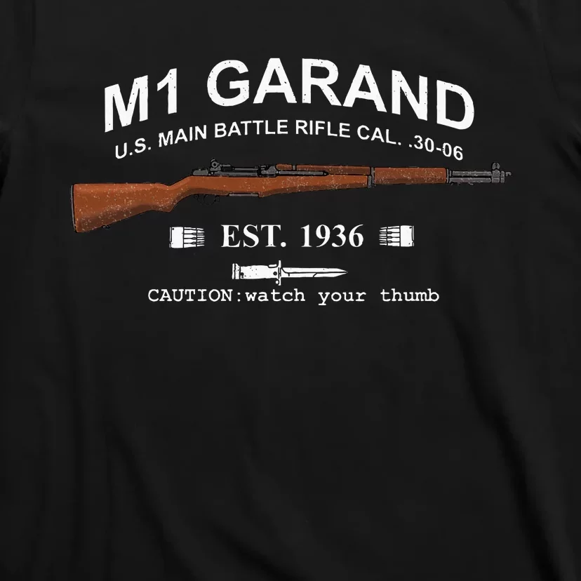 M1 Garand Rifle Gun Wwii Watch Your Thumb Est 1936 Graphic T-Shirt