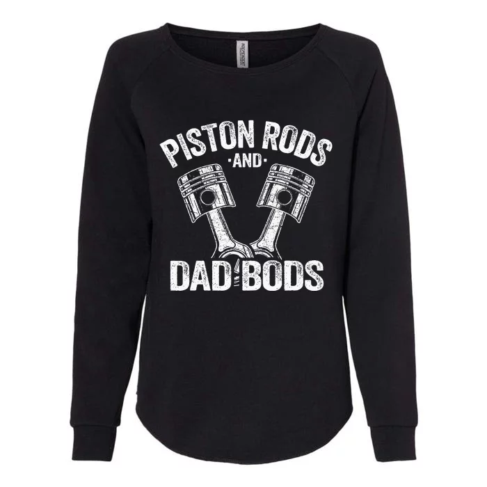 Mechanic Garage Race Car Parts Piston Rods And Dad Bods Womens California Wash Sweatshirt