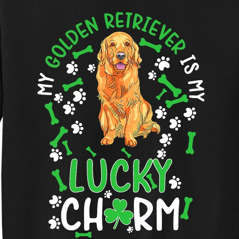 My Golden Retriever Is My Lucky Dog St Patrick's Day Tall Sweatshirt