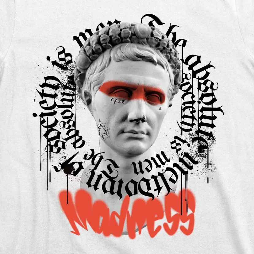 Madness Graffiti Statue T-Shirt