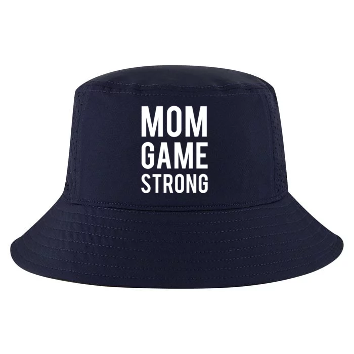 Mom Game Strong Funny Gift Cool Comfort Performance Bucket Hat