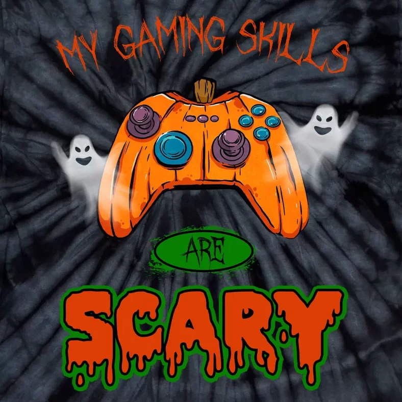 My Game Skills Are Scary Funny Gamer Halloween Tie-Dye T-Shirt