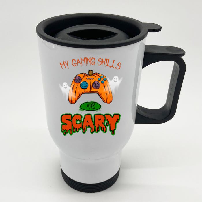 My Game Skills Are Scary Funny Gamer Halloween Front & Back Stainless Steel Travel Mug