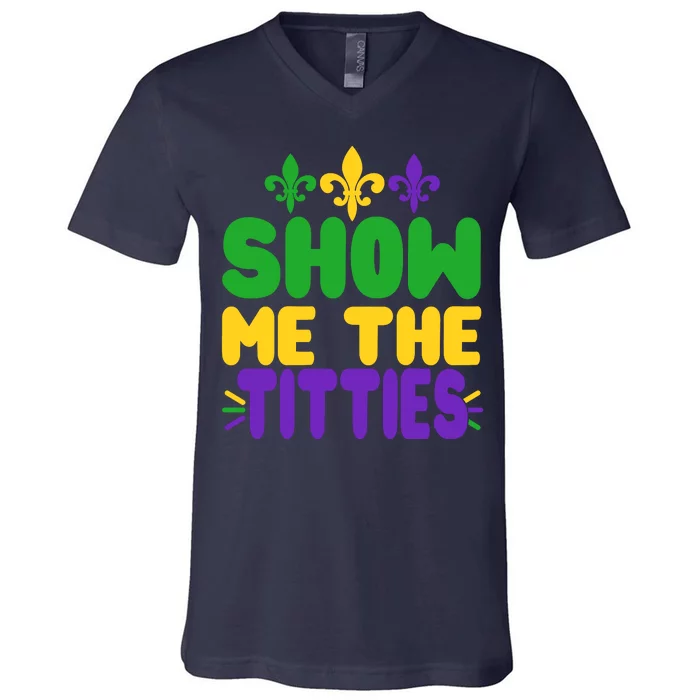 Mardi Gras Show Me The Titties V-Neck T-Shirt