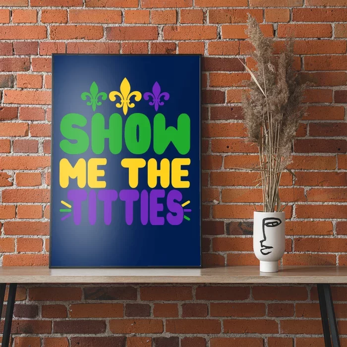 Mardi Gras Show Me The Titties Poster