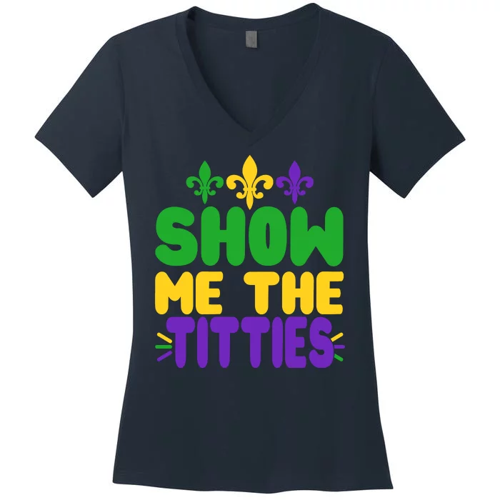 Mardi Gras Show Me The Titties Women's V-Neck T-Shirt