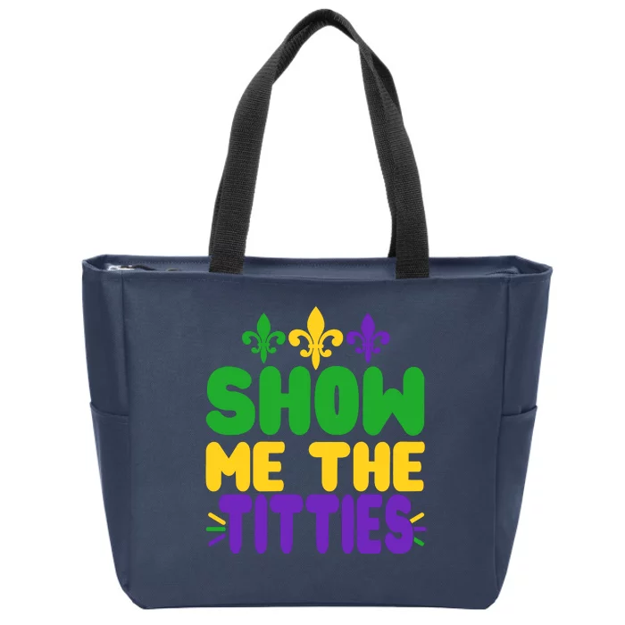 Mardi Gras Show Me The Titties Zip Tote Bag