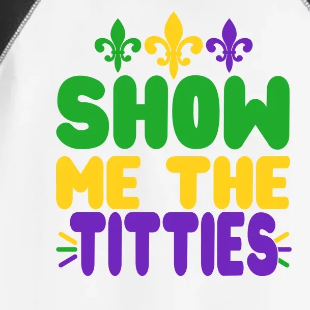 Mardi Gras Show Me The Titties Toddler Fine Jersey T-Shirt