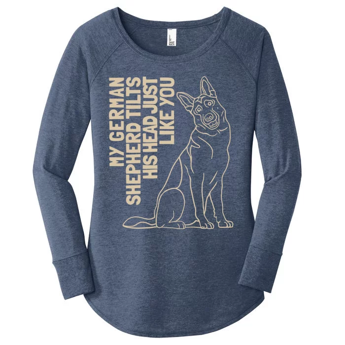 My Ger Shepherd Tilts His Head Just Like You Gift Women's Perfect Tri Tunic Long Sleeve Shirt