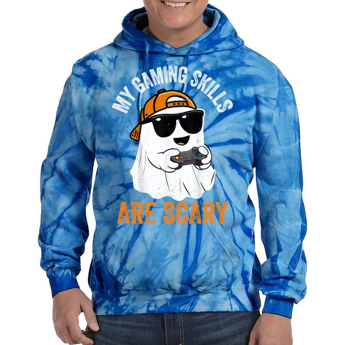 My Gaming Skills Are Scary Funny Gaming Halloween Gift Tie Dye Hoodie