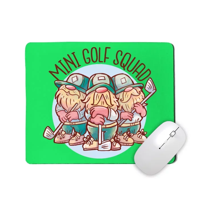 Mini Golf Squad Gnomes Mousepad