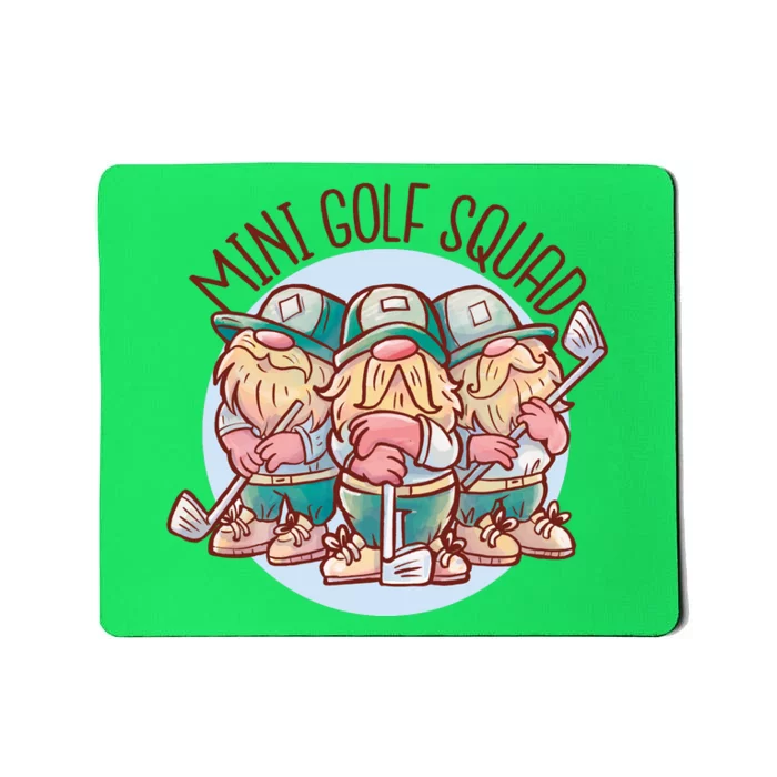 Mini Golf Squad Gnomes Mousepad