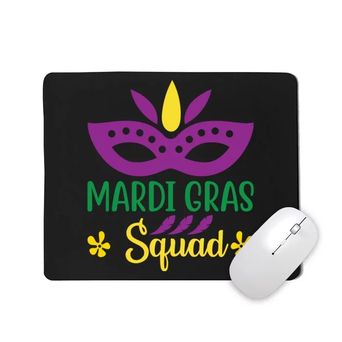 Mardi Gras Squad Mousepad