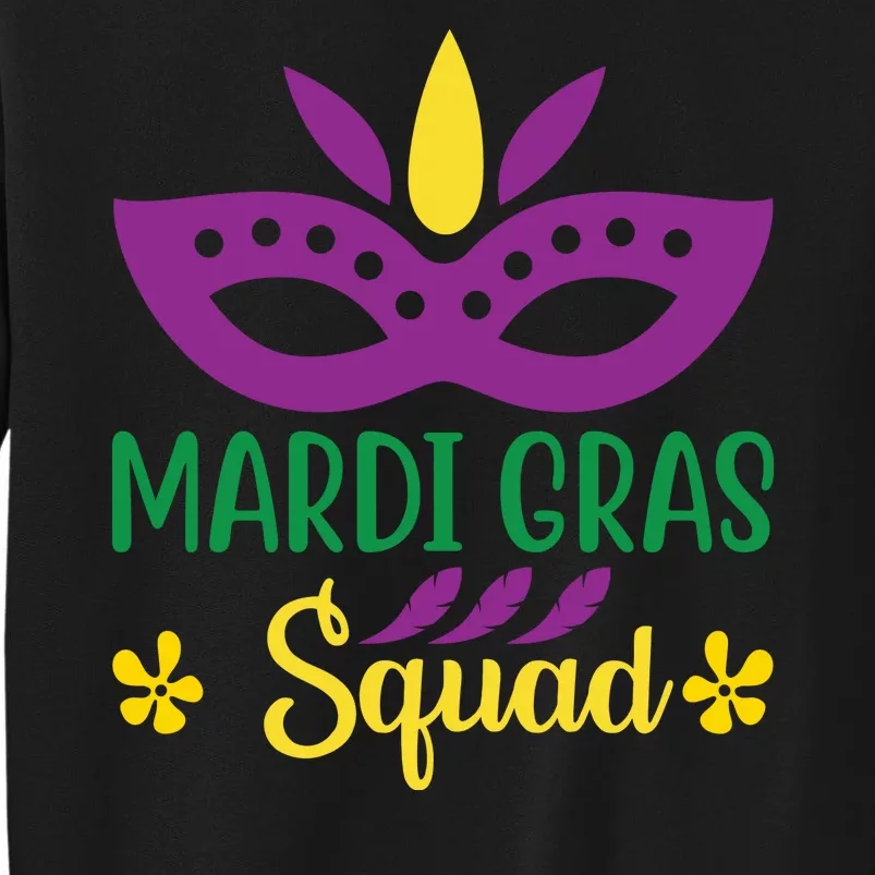 Mardi Gras Squad Tall Sweatshirt