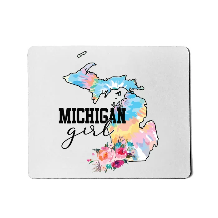 Michigan Girl Tie Dye State Michigan Lovers Mousepad