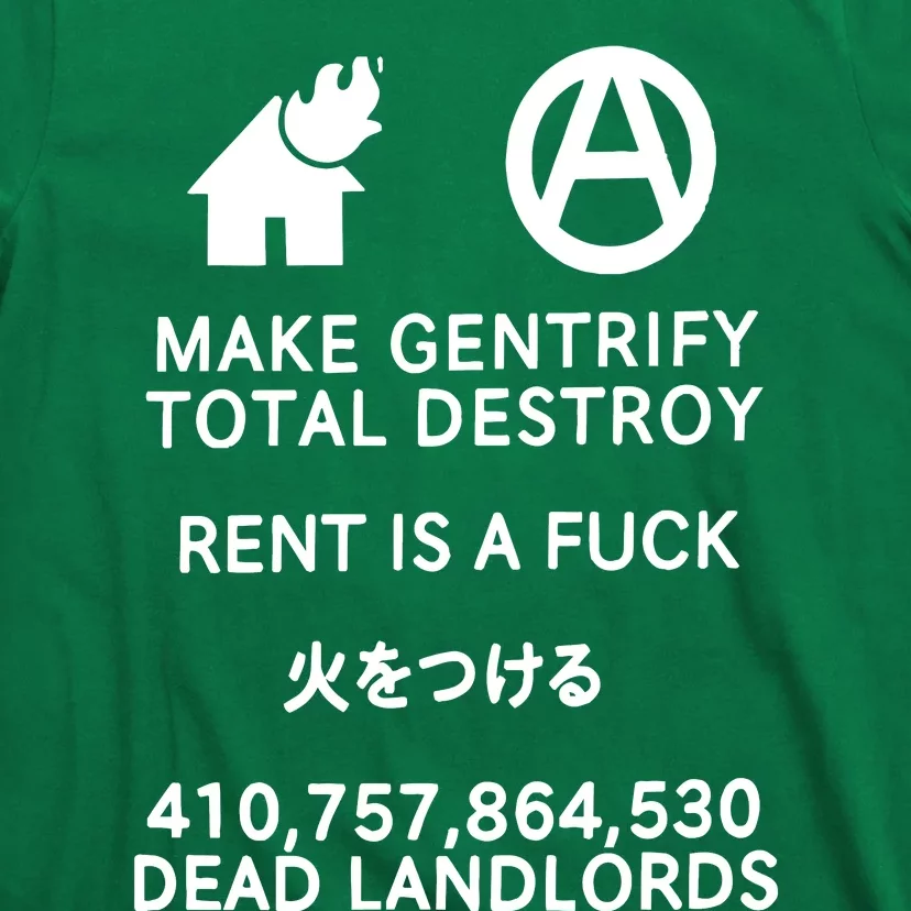 Make Gentrify Total Destroy T-Shirt