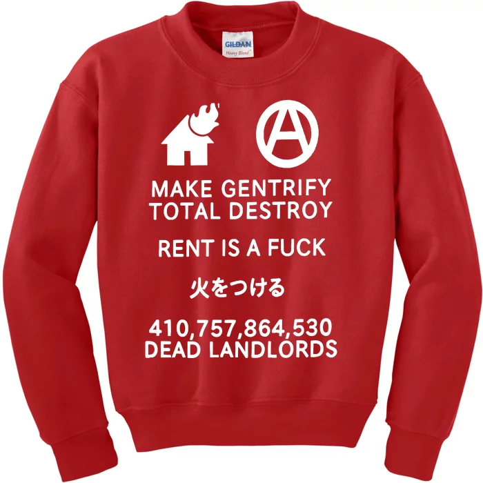 Make Gentrify Total Destroy Kids Sweatshirt