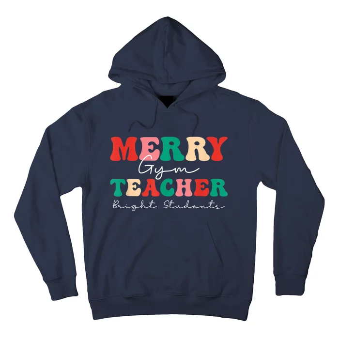 Merry Gym Teacher Bright Students Groovy Family Group Hoodie