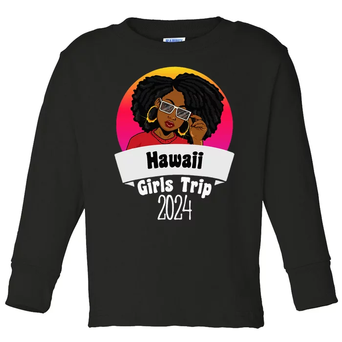 Melanin Girl Trip 2024 Hawaii African Toddler Long Sleeve Shirt