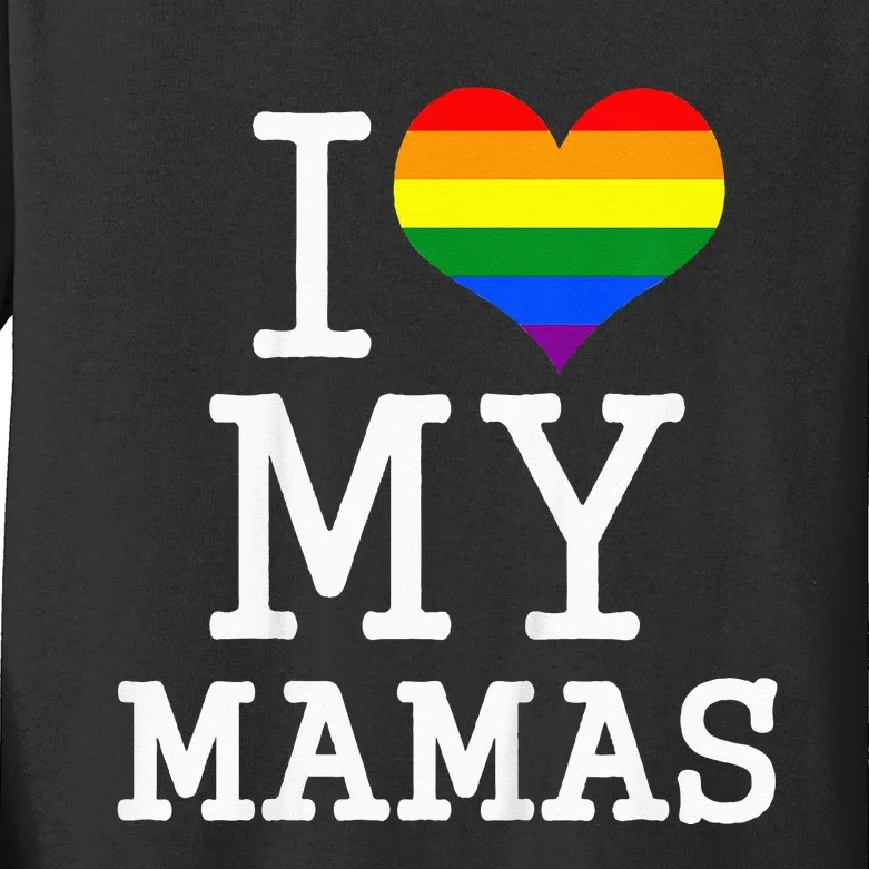 My Gay Two Moms Baby Clothes I Love My Mamas Mothers Day Kids Long Sleeve Shirt