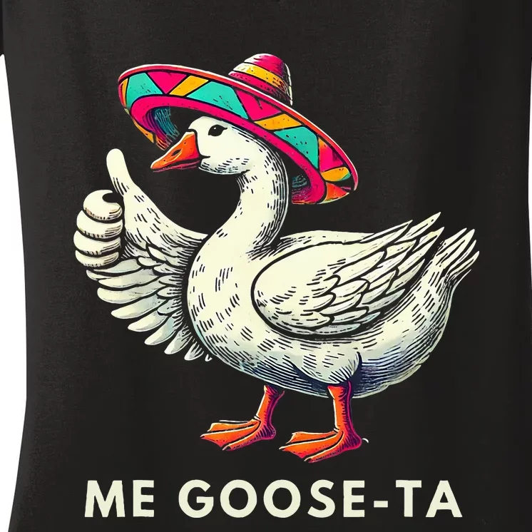 Me Goose Ta Mexican Funny Spanish Goose Pun Women's V-Neck T-Shirt