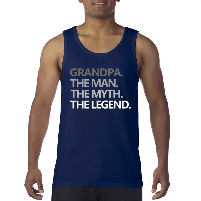 Men GRANDPA THE MAN THE MYTH THE LEGEND Men Gift Fathers Day Tank Top