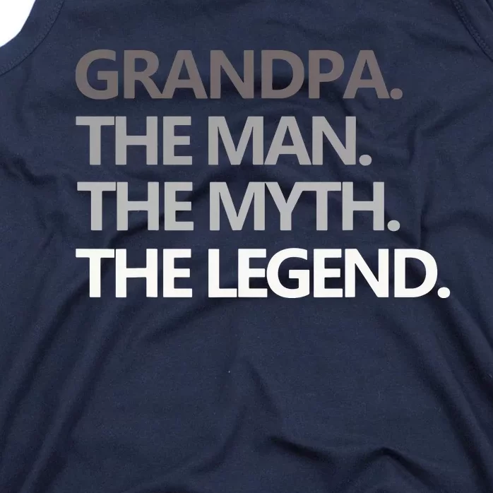 Men GRANDPA THE MAN THE MYTH THE LEGEND Men Gift Fathers Day Tank Top