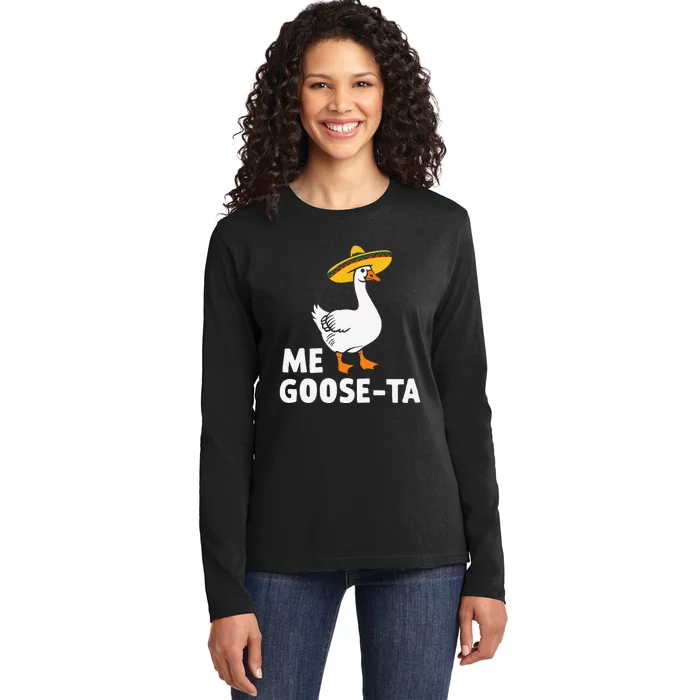 Me Goose Ta Goose Fiesta Humor Pun Mexican Party Ladies Long Sleeve Shirt