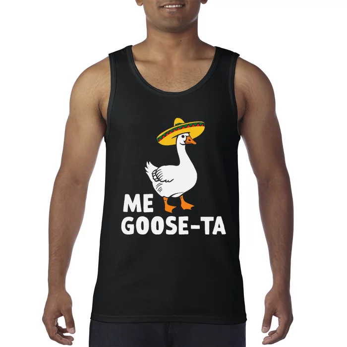 Me Goose Ta Goose Fiesta Humor Pun Mexican Party Gift Tank Top