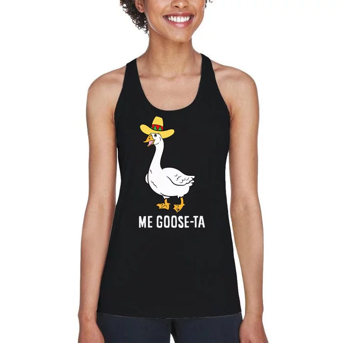 Me Goose Ta Mexican Funny Spanish Goose Pun Women's Racerback Tank