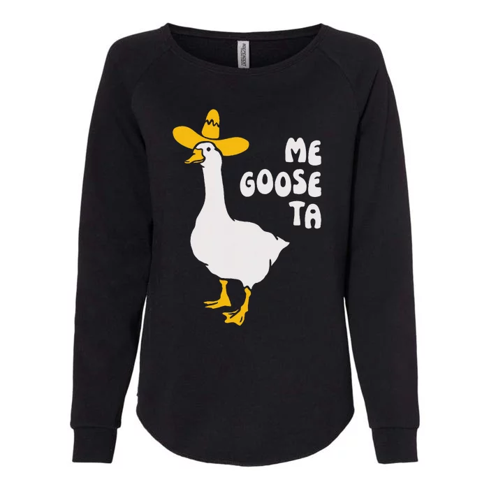 Me Goose Ta Funny Quote Womens California Wash Sweatshirt